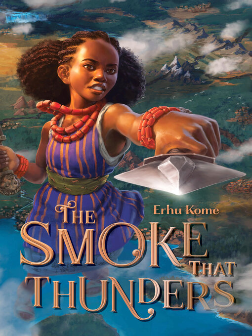 Title details for The Smoke That Thunders by Erhu Kome - Wait list